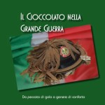 Gorizia: presentazione del volume “Cioccolato nella Grande Guerra”